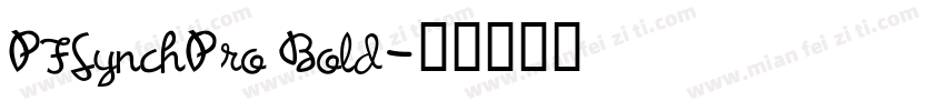PFSynchPro Bold字体转换